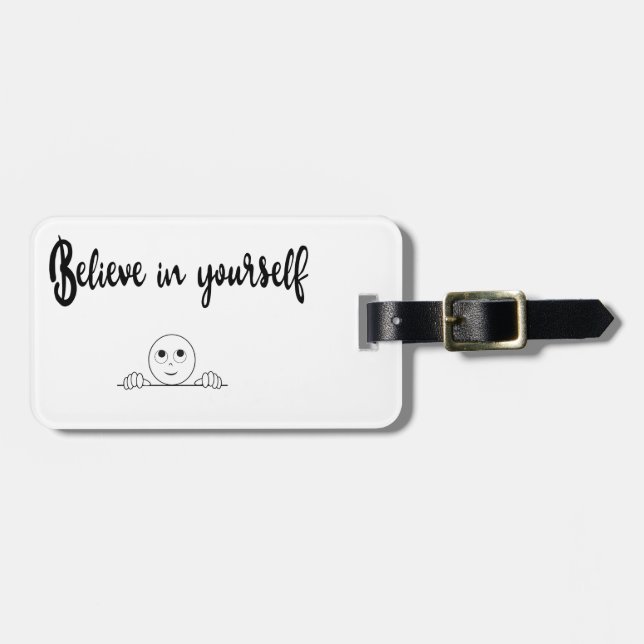 Believe In Yourself Text And Image Luggage Tag (Front Horizontal)