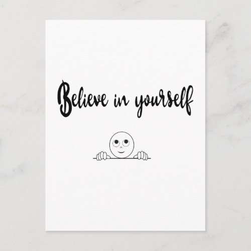 Believe In Yourself Text And Image Postcard
