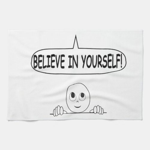 Believe In Yourself Towel