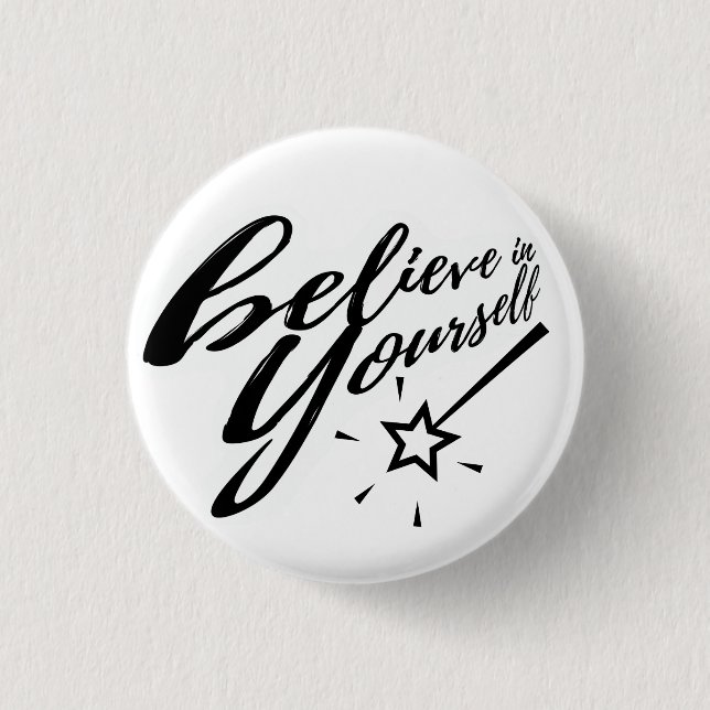 Believe in Yourself Typography Magic Wand Button (Front)