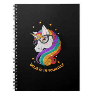 Believe In Yourself Unicorn Notebook
