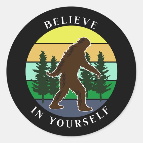 Believe in Yourself  Vintage Sunset Bigfoot   Classic Round Sticker