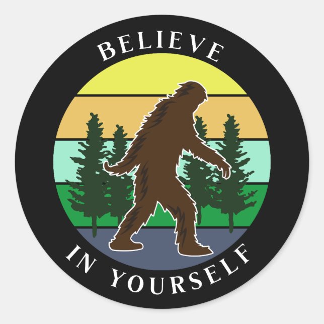 Believe in Yourself | Vintage Sunset Bigfoot   Classic Round Sticker (Front)