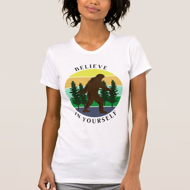 Believe in Yourself | Vintage Sunset Bigfoot   T-Shirt (Front)
