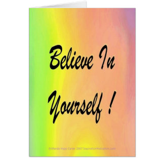 Believe In Yourself! w/rainbow photo background Cards