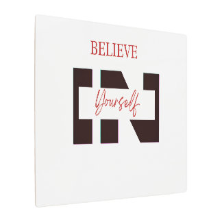 Believe in Yourself Wall Art