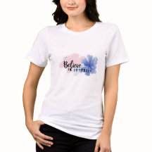 Believe in Yourself - Watercolor Floral Typography