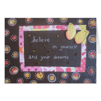 Believe In Yourself & Your Dreams Cards