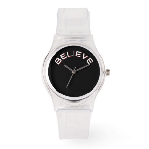 ‘Believe’ inspirational Encouragement Quote Watch