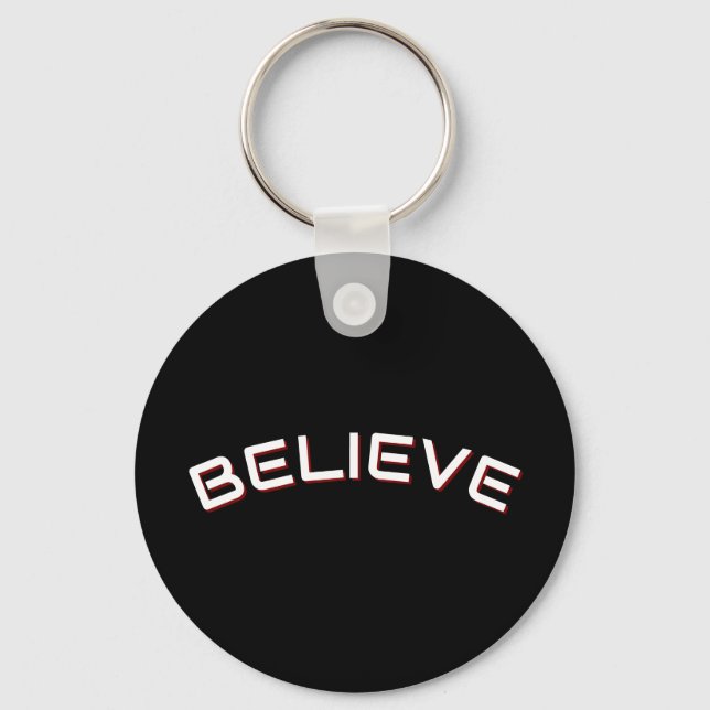 ‘Believe’ inspirational Quote Black Keychain (Front)