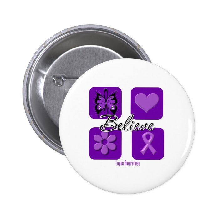 Believe Inspirations Lupus Awareness Pinback Button