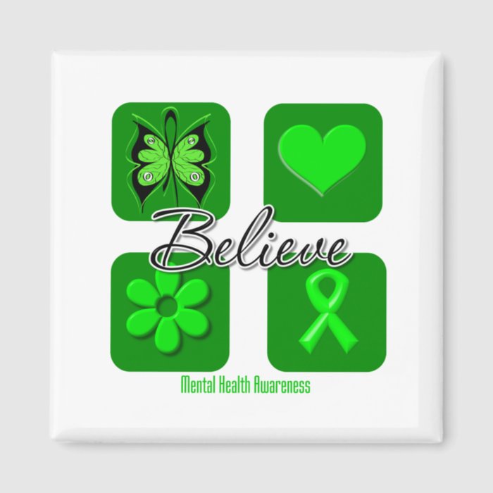 Believe Inspirations Mental Health Awareness Refrigerator Magnets