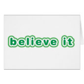 Believe It (Green) (Front Horizontal)