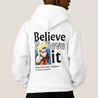 BELIEVE IT HOODIE