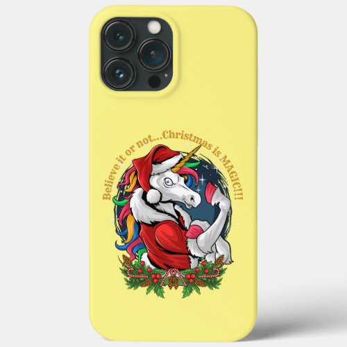 Believe it or notChristmas is MAGIC iPhone 13 Pro Max Case
