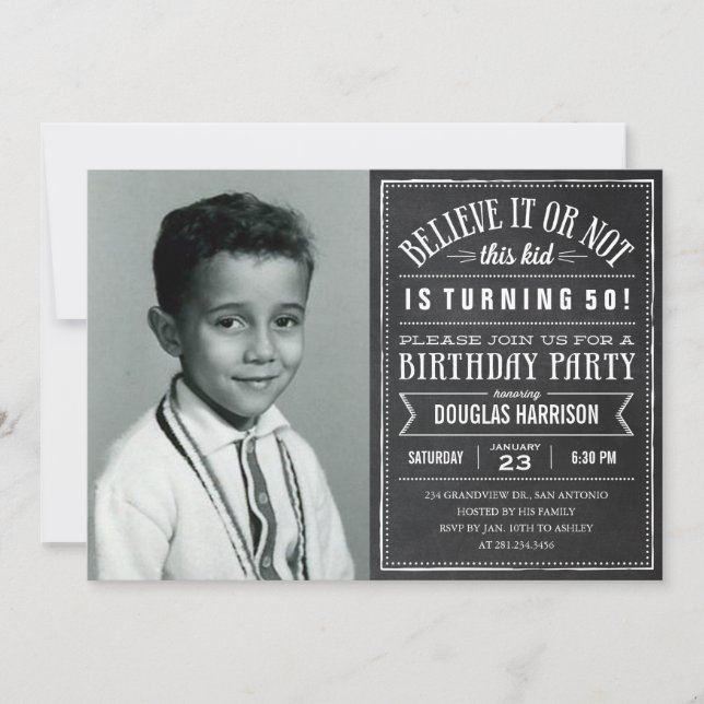 Believe it or Not Old Photo Birthday Party Invites (Front)