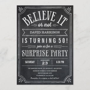 Believe it or Not Surprise Birthday Invitations