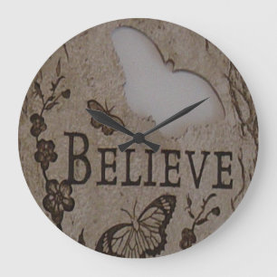 BELIEVE LARGE CLOCK