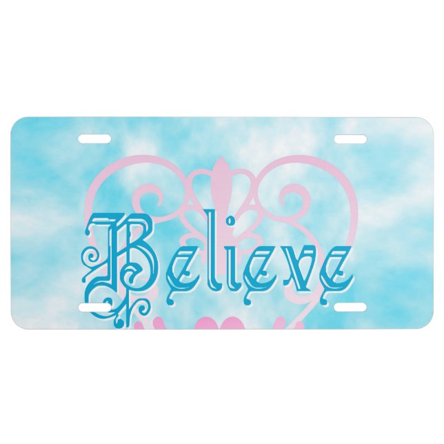 Believe License Plate (Front)