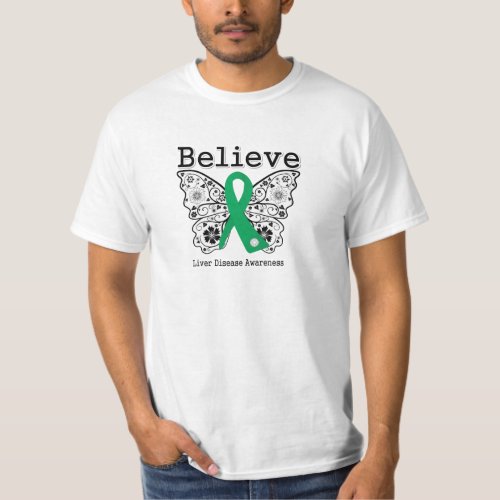 Believe Liver Disease Awareness T_Shirt