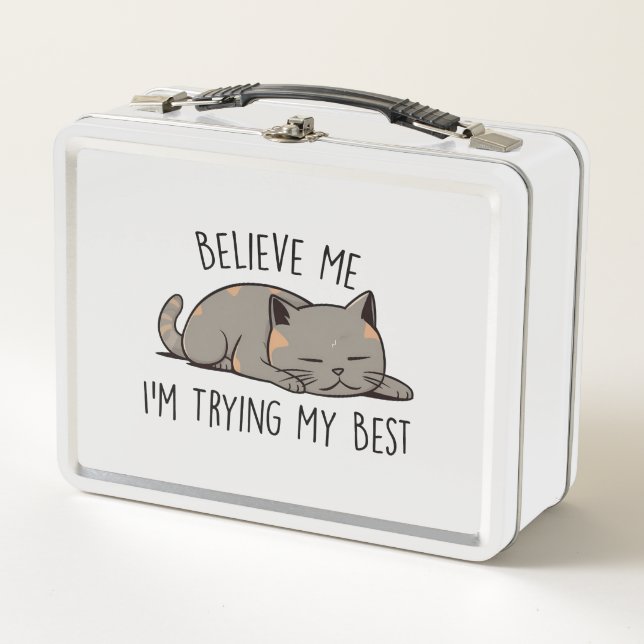Believe Me, I’m Trying My Best – Sleeping Cat Metal Lunch Box (Front)