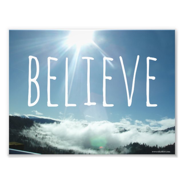 Believe Motivational Saying Photo Print (Front)