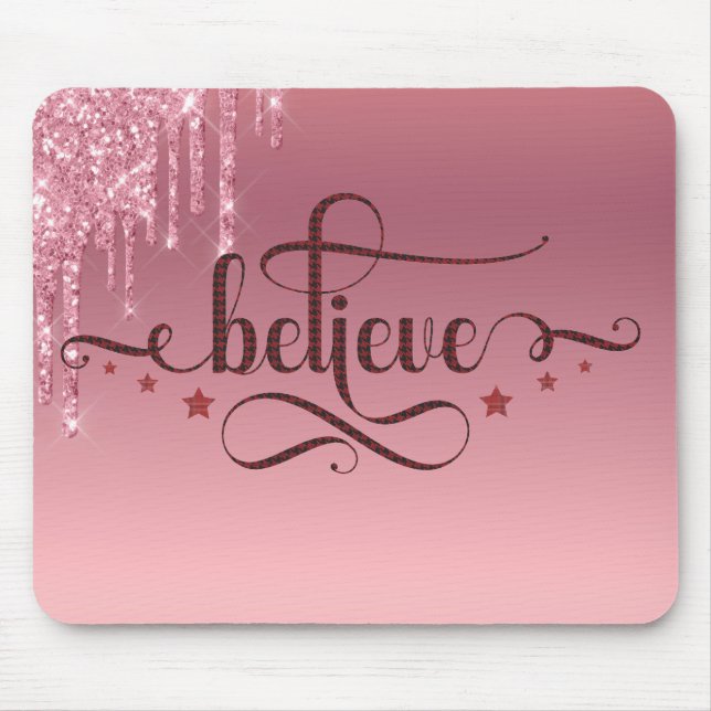 Believe Mouse Pad (Front)