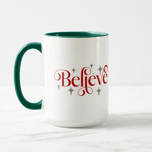 "Believe" Mug (Left)