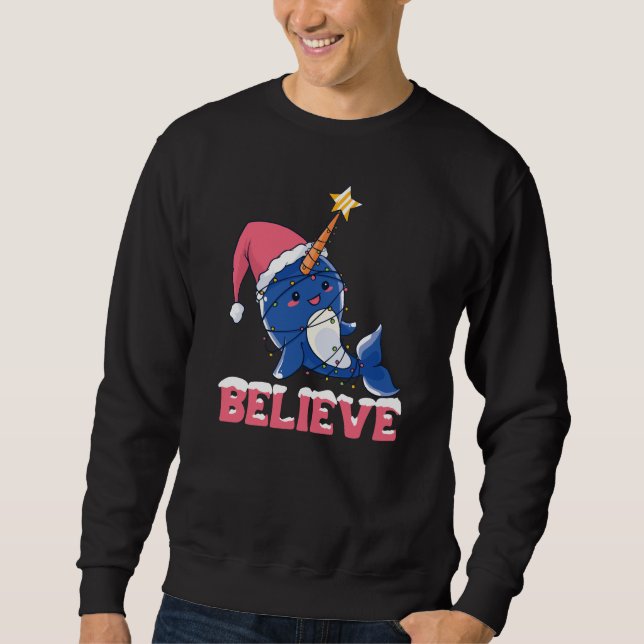 Believe Narwhal Christmas Snow Fairy Lights Sweatshirt (Front)