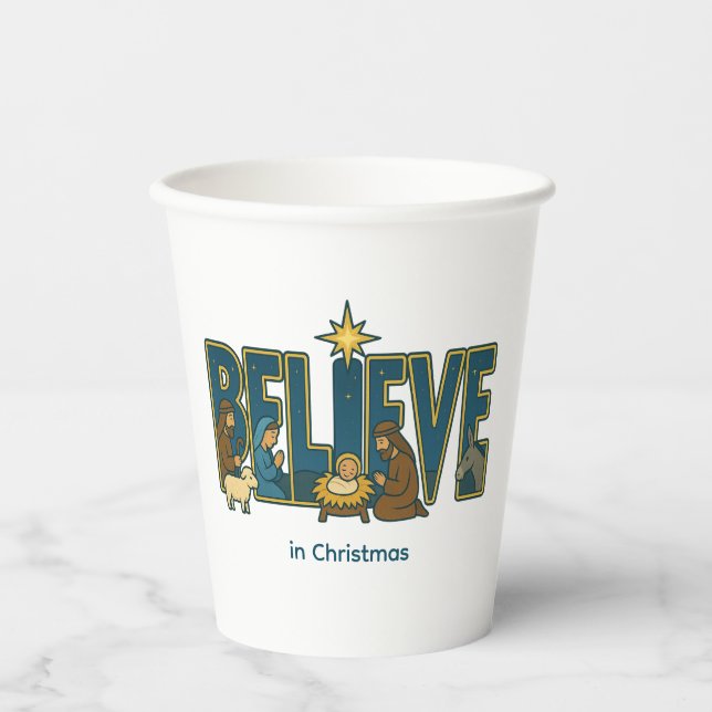 Believe nativity  paper cups (Front)