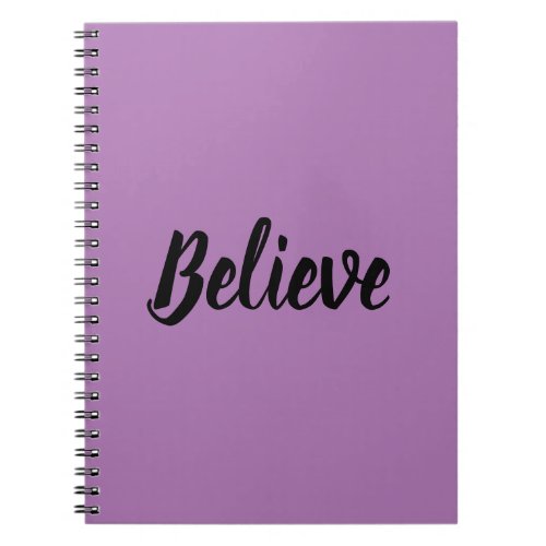 Believe Notebook