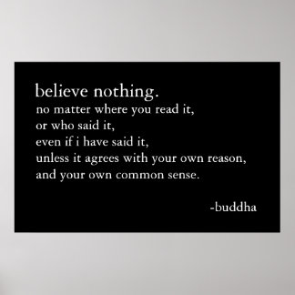 Believe Nothing Poster