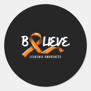 Believe Orange Ribbon Leukemia Blood Cancer Awaren Classic Round Sticker