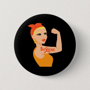 Believe Orange Ribbon Strong Woman Leukemia Awaren Button