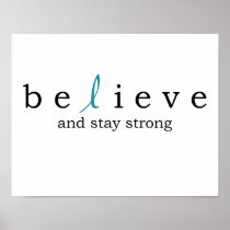 Believe Ovarian Cancer Poster