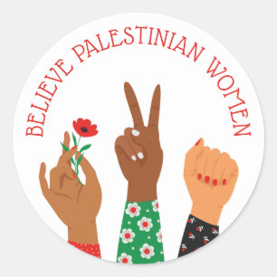 "Believe Palestinian Women" Pro-Palestine Classic Round Sticker