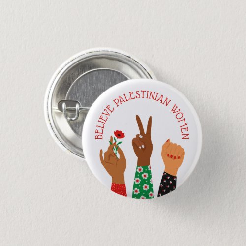 Believe Palestinian Women Support  Button