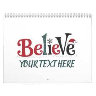Believe Personalized Christmas Party Family  Calendar