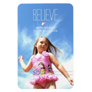 Believe Photo Christmas Holiday Greetings Magnet by rua_25 at Zazzle