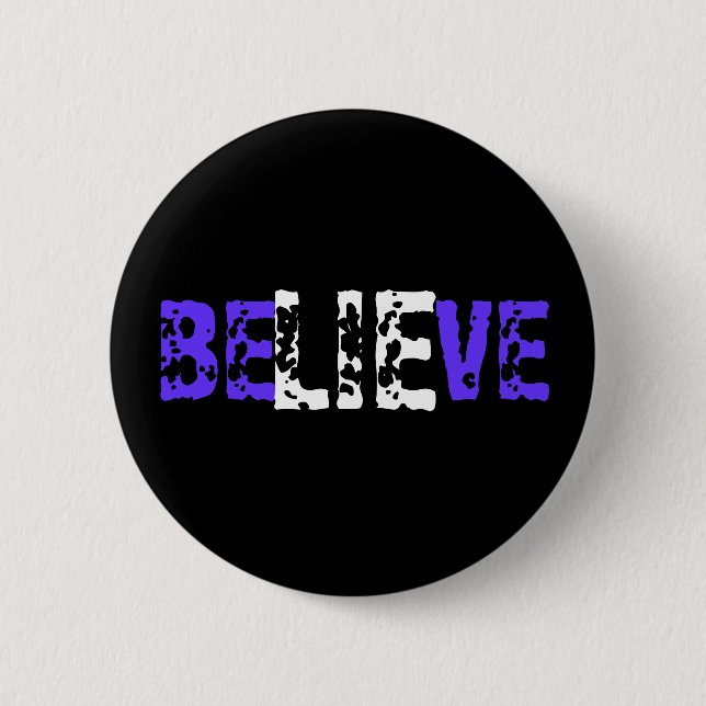 BeLIEve Pinback Button (Front)