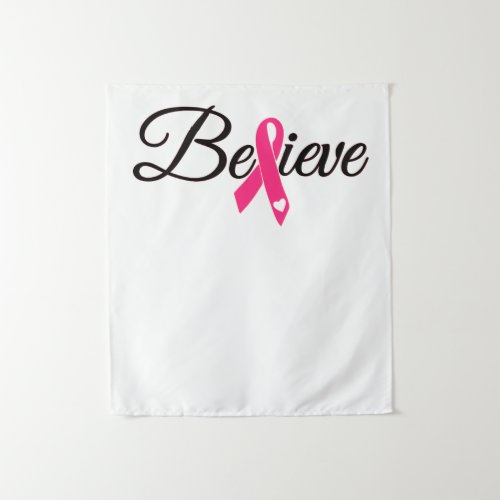 Believe Pink Ribbon Breast Cancer Awareness Tapestry