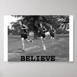BELIEVE POSTER