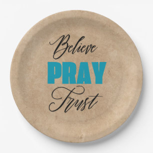 Believe, Pray and Trust, Christian  Paper Plates