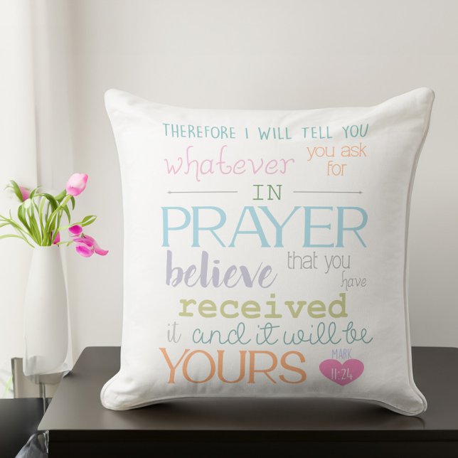 believe prayer mark 11-24 throw pillow (Creator Uploaded)