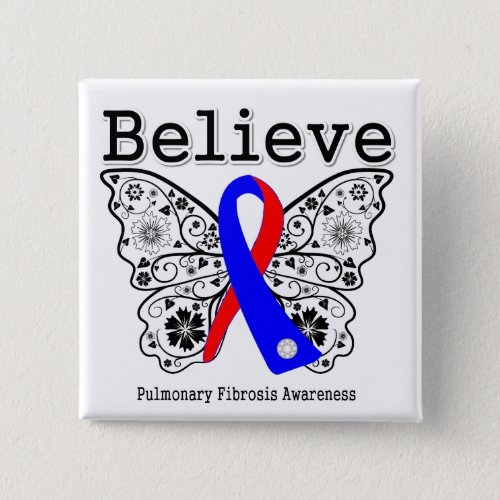 Believe Pulmonary Fibrosis Awareness Pinback Button