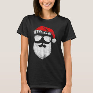 Believe Quote On Santa Hat Mustache Family Reunion T-Shirt