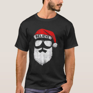 Believe Quote On Santa Hat Mustache Family Reunion T-Shirt