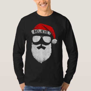 Believe Quote On Santa Hat Mustache Family Reunion T-Shirt