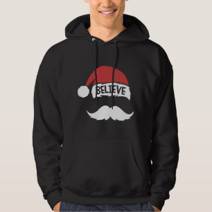 Believe Quote Santa Hat Mustache Family Reunion Ch Hoodie