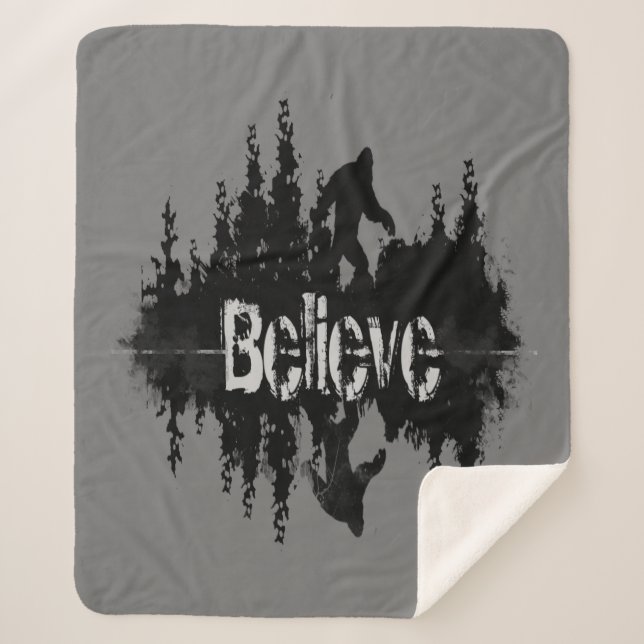 Believe Quote the Legend Sasquatch Bigfoot  Sherpa Blanket (Front)